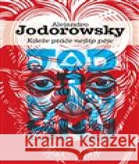 Kdeže ptáče nejlíp pěje Alejandro Jodorowsky 9788075302038 Malvern - książka