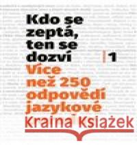 Kdo se zeptá, ten se dozví Martin Beneš 9788074229480 NLN - Nakladatelství Lidové noviny - książka