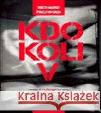 Kdokoliv Richard Pachman 9788087362051 Knihovnice.cz ÄŒervenÃ½ Radek - książka