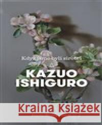 Když jsme byli sirotci Kazuo Ishiguro 9788025744963 Argo - książka