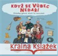 Když se vůbec nedaří Agnese Innocente 9788027605972 Slovart - książka