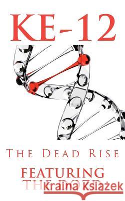 Ke-12: Featuring The Department of Zombie Defense Hayes, Shaun 9781475258547 Createspace Independent Publishing Platform - książka