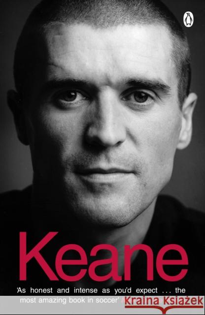 Keane: The Autobiography Roy Keane 9780718193997 Penguin Books Ltd - książka