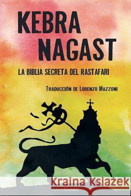 Kebra Nagast Lorenzo Mazonni 9781484889237 Createspace Independent Publishing Platform - książka