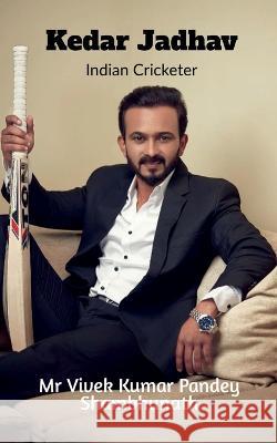 Kedar Jadhav Vivek Pandey 9798888334102 Notion Press - książka