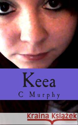 Keea C. L. Murphy 9781496001276 Createspace - książka