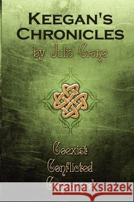 Keegan's Chronicles Julia Crane 9781624110221 Valknut Press - książka