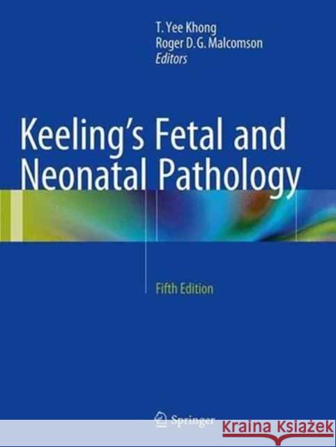 Keeling's Fetal and Neonatal Pathology  9783319307534 Springer International Publishing AG - książka