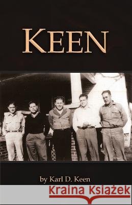 Keen Karl Keen   9781961123304 Authors' Tranquility Press - książka