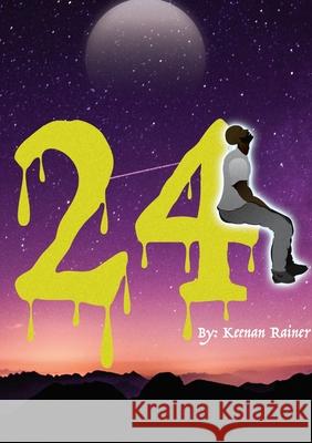 Keenan Rainer - 24 Keenan Rainer Who Is Hector                            Shannon Shine Shin 9781387302154 Lulu.com - książka