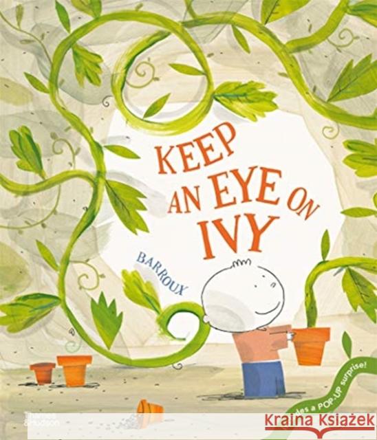 Keep an Eye on Ivy Barroux 9780500652534 Thames & Hudson Ltd - książka