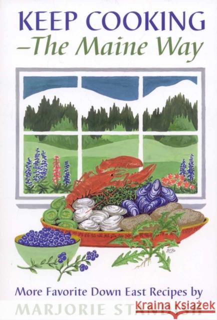 Keep Cooking--The Maine Way Standish, Marjorie 9780892723911 Down East Books - książka