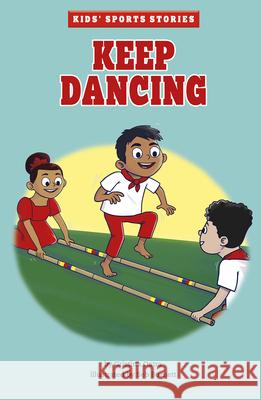 Keep Dancing Cristina Oxtra Seb Burnett 9781515883531 Picture Window Books - książka