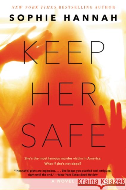 Keep Her Safe Sophie Hannah 9780062388339 William Morrow & Company - książka