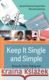 Keep It Single and Simple - Binocular Vision Testing Made Easy Jameel Rizwana Hussaindeen 9781536199413 Nova Science Publishers Inc