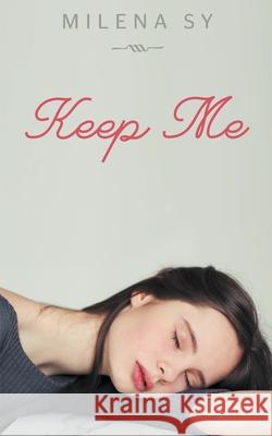 Keep Me Milena Sy 9781393746515 Hollis House - książka