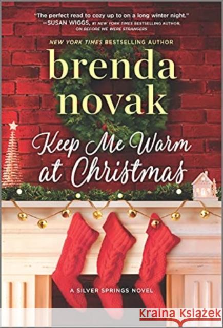 KEEP ME WARM AT CHRISTMAS BRENDA NOVAK 9780778311256 HARPER COLLINS USA - książka