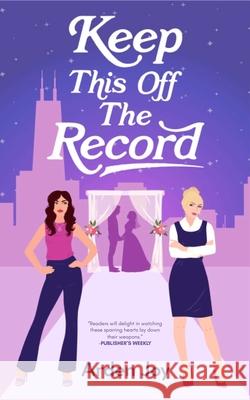 Keep This Off the Record Arden Joy 9781998076512 Rising Action - książka