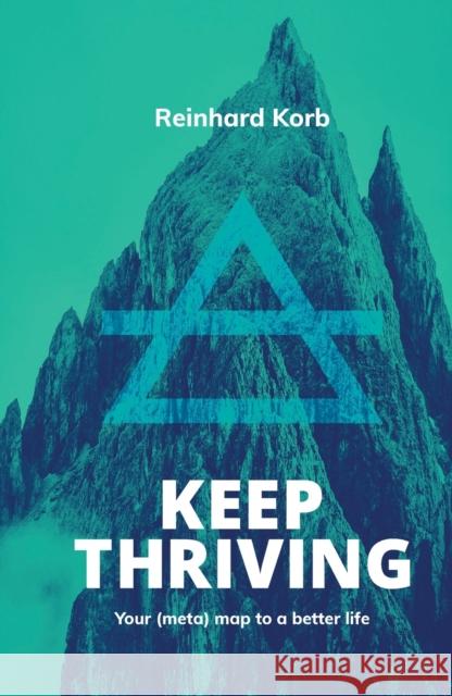 Keep Thriving Reinhard Korb 9781991220233 REINHARD KORB - książka