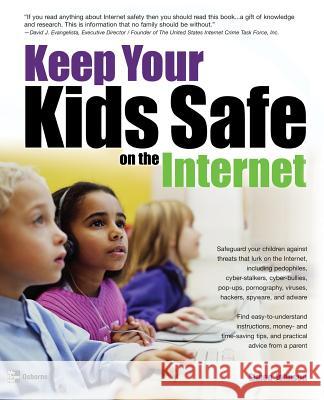Keep Your Kids Safe on the Internet Simon Johnson 9780072257410 McGraw-Hill/Osborne Media - książka