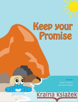 Keep Your Promise Chuck Malkus Sandra P. Malkus 9780692437414 Belgian Shepherd Publishing - książka