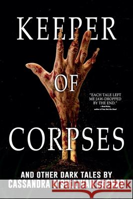 Keeper of Corpses Cassandra O'Sullivan Sachar Velox Books 9781963107135 Velox Books - książka