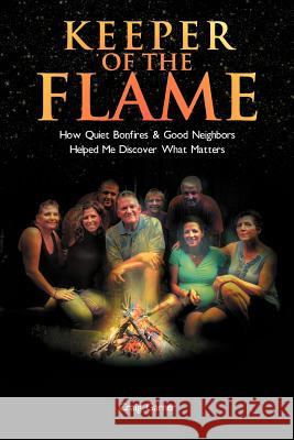Keeper of the Flame Craig Garner 9781465347497 Xlibris Corporation - książka