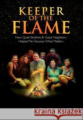 Keeper of the Flame Craig Garner 9781465347503 Xlibris Corporation - książka