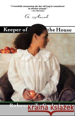 Keeper of the House Rebecca T. Godwin 9780312135294 St. Martin's Griffin - książka