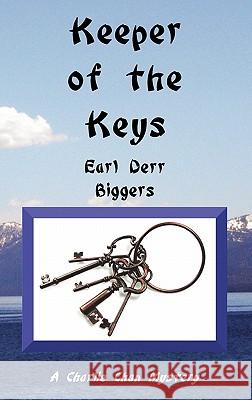 Keeper of the Keys Earl Derr Biggers 9781849025102 Benediction Classics - książka