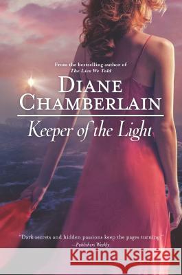 Keeper of the Light Diane Chamberlain 9780778329541 Mira Books - książka