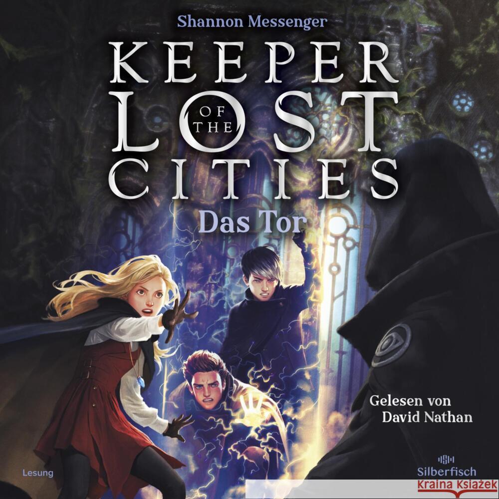 Keeper of the Lost Cities - Das Tor, 15 Audio-CD Messenger, Shannon 9783745603200 Silberfisch - książka