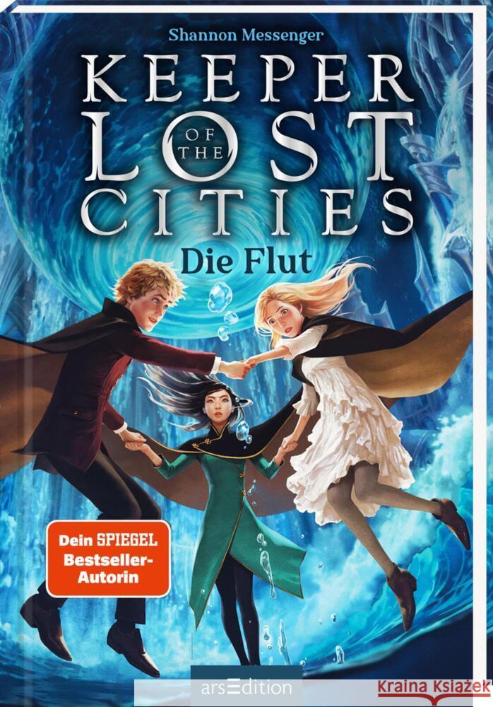 Keeper of the Lost Cities - Die Flut (Keeper of the Lost Cities 6) Messenger, Shannon 9783845846316 ars edition - książka