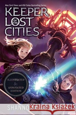 Keeper of the Lost Cities Illustrated & Annotated Edition: Book One Messenger, Shannon 9781534479845 Aladdin Paperbacks - książka