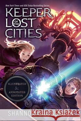 Keeper of the Lost Cities Illustrated & Annotated Edition: Book One Shannon Messenger 9781534486751 Aladdin Paperbacks - książka