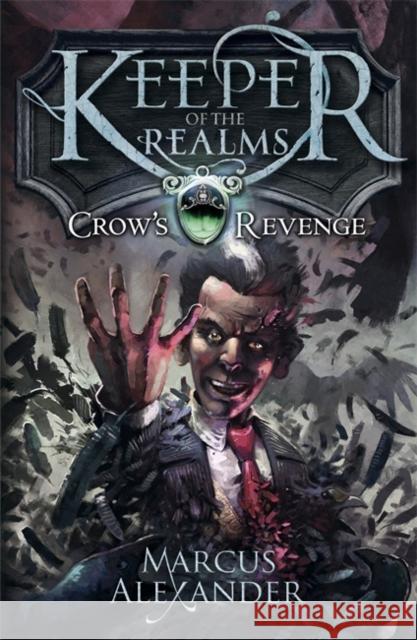 Keeper of the Realms: Crow's Revenge (Book 1) Marcus Alexander 9780141339771  - książka