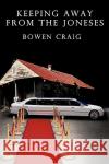 Keeping Away from the Joneses Bowen Craig 9781440117039 iUniverse.com