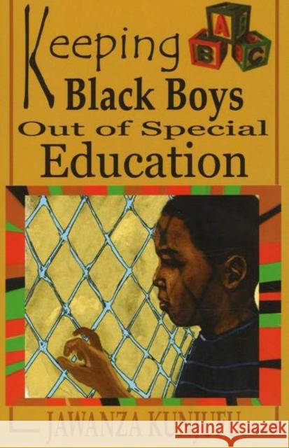 Keeping Black Boys Out of Special Education Jawanza Kunjufu 9780974900025 African American Images - książka