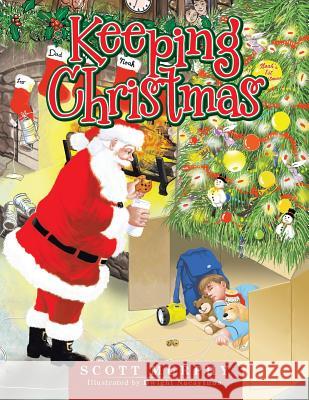 Keeping Christmas Scott Murphy 9781490770079 Trafford Publishing - książka