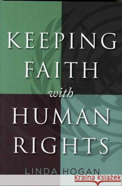 Keeping Faith with Human Rights Linda Hogan 9781626162334 Georgetown University Press - książka