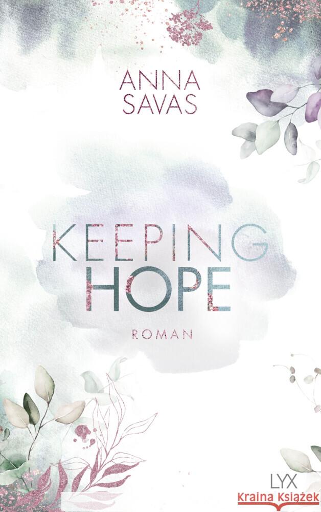 Keeping Hope Savas, Anna 9783736315594 LYX - książka