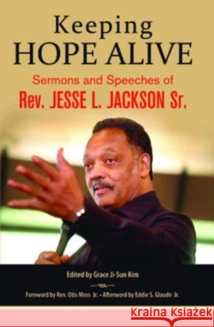 Keeping Hope Alive Jesse L. Jackson 9781626985759 Orbis Books (USA) - książka
