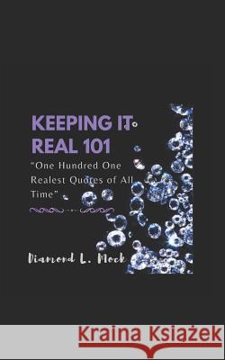 Keeping It Real 101 Diamond Mock 9781081277802 Independently Published - książka