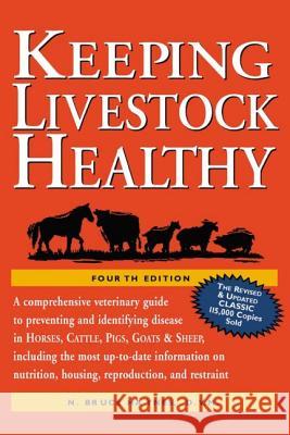 Keeping Livestock Healthy N. Bruce Haynes Robert F. Kahrs 9781580174350 Storey Books - książka