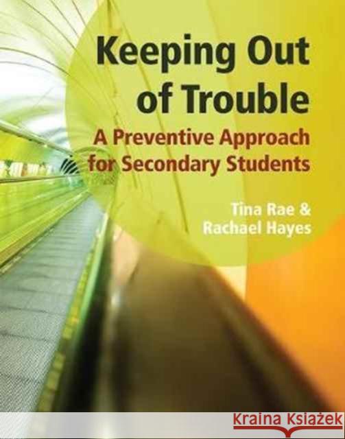 Keeping Out of Trouble Tina Rae 9781906517281 Optimus Education - książka