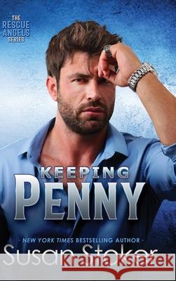 Keeping Penny Susan Stoker 9781644994894 Stoker Aces Production - książka