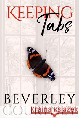 Keeping Tabs Beverley Courtney 9781916073418 Quilisma Books - książka