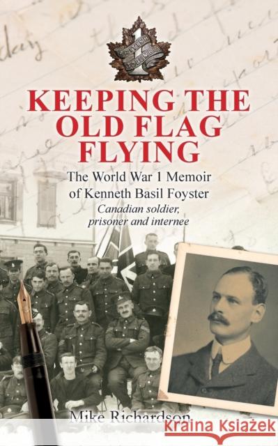 Keeping the Old Flag Flying Mike Richardson 9781912694396 Book Printing UK - książka