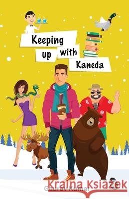 Keeping up with Kaneda Gaurav Kumar 9789387022041 Srishti Publishers - książka