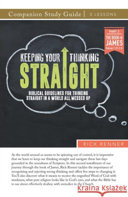 Keeping Your Thinking Straight Study Guide Rick Renner 9781680319620 Harrison House - książka